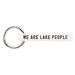 We are Lake People Key Chain